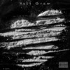 Half Gram (Explicit) - E Got It