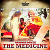 The Medicine - Ronnie Maze