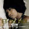 Et dis-moi (Club Extended) - Dj Jackson&Fanny J