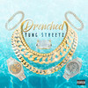 Drenched (Explicit) - Yung Streetz