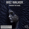 Falling Leaves (Original Mix) - Wez Walker