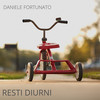 Resti diurni - Daniele Fortunato