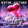 Stay - Spyne&Faydee