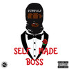 Self Made Boss (Explicit) - Phidizz