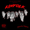 Kinfolk (Explicit) - Kountry Kinfolk