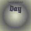 Lentissimo Day - Juman Bapon