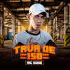 Tava de 150 (Explicit) - MC Gude