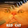 Red Cat - Maria Volkova&Lena Orsa