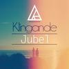 Jubel (Friend Within Remix) - Klingande&Friend Within