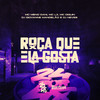 Roça Que Ela Gosta (Explicit) - MC Meno Dani&Mc L3&DJ Giovanne Mandelão&Mc Diguin&Dj Neves