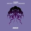 Ancient Times (Original Mix) - Thorin