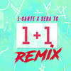 Uno Mas Uno (Remix|Explicit) - L-Gante&Seba Tc&DT.Bilardo