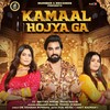 Kamaal Hojya Ga - Armaan Malik&Vinod Sorkhi&Payal Malik&kritika Malik