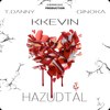 Hazudtál - Kkevin&T. Danny&GINOKA