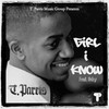 Girl I Know (Explicit) - T.Parris&Oshy