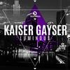 Luminous - Kaiser Gayser