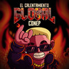 El Calentamiento Global (Explicit) - Conep&Freestyle Mania&Ronniel Onill Collazo Montes