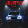 Minimum Wage (feat. Channy, SHAMROK, Qwalitaye, T'Swan & MAB|Explicit) - Renaisset&Channy&SHAMROK&Qwalitaye&T'swan&MAB