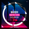 Shuttin It Down - Maddix&Kris Kiss