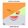 There For You - Refeci&Lucas Marx
