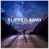 Slipped Away (Original mix) - Seventone
