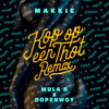 Kop Op Een Thot (Remix|Explicit) - Makkie&Mula B&Dopebwoy&Drummakid