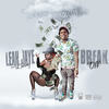 Break Yu Off (Explicit) - Leah Jaye&Lil Jairmy