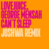 Can't Sleep (Joshwa Remix) - George Mensah