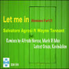 Let Me In Feat Wayne Tennant (Latest Craze Scatapella) - Salvatore Agrosi&Wayne Tennant