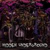 Hidden Underground(feat. Clarkey, Conflict, Suicide Saints, Soulkeeper & M.C. Drastyck Meaxurez) (Explicit) - M-Acculate&Suicide Saints&MC Drastyck Meaxurez&Clarkey&Soulkeeper&Conflict