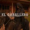 El Caballero - Mateo Gómez