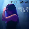 Tidal Wave - Kristin Moura