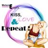 Kiss, Love & Repeat - Melanie Engels