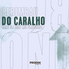 Berimbau do Caralho (Explicit) - HALC DJ&Mc Flavinho