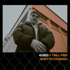 41922 (Explicit) - Trill Pem&Ghetto Cognac