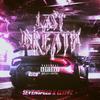 LAST BREATH! (Explicit) - CLYPPZ&SEVENSPEED&Miles Carter