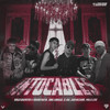 Intocables (Explicit) - Benji Gramitos&King Savagge&El BAI&Jair Nazario&Drakomafia&Mala Lexe