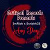 Anyday (feat. ssrichh33) (Explicit) - ImRich&SSRichh33