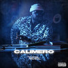 Calimero (Explicit) - The Next