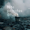 Nos Pensées Grises (Explicit) - Affect