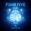 Let It Go(Duet) - Fohr Five