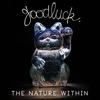 The Open Sea - Goodluck&YouNotUs