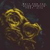 Wait for You - Alon Apollo&Nilu