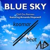 Blue Sky (Chillout Remix) - Koomar Beat&Amanda Hopewell