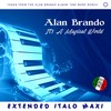 It's a Magical World (Short Vocal Brando Mix) - Alan Brando