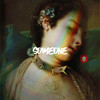 Someone - Mestre