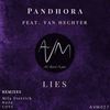 Lies (Original Mix) - Pandhora&Van Hechter