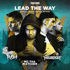 Lead the way (The Leaderz Hardcore Anthem) - The Melodyst&Mc Tha Watcher