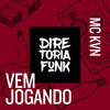 Vem Jogando (Explicit) - Mc Kvn