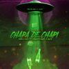 Chapa de Chapi (Explicit) - Fran C&Chito Is Back&Pablo Chill-E